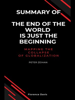 cover image of Summary of the End of the World Is Just the Beginning